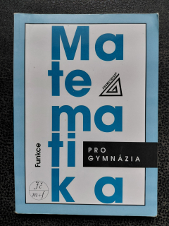 Matematika pro gymnázia - Oldřich Odvárko