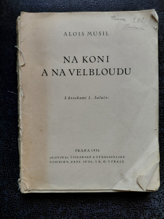 Na koni a na velbloudu - Alois Musil 
