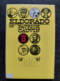 Eldorádo - Patrick Cauvin