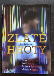Zlaté hroty - Petr Feldstein