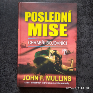 Poslední mise - John F. Mullins