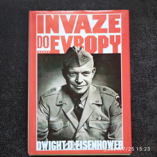 Invaze do Evropy - Dwight David Eisenhower