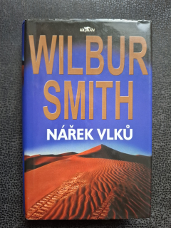 Nářek vlků - Wilbur Smith