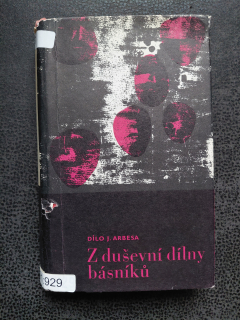 Z duševní dílny básníků - J. Arbes