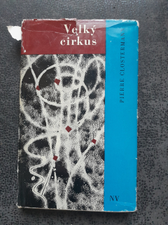 Velký cirkus - Pierre Clostermann
