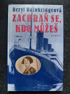 Zachraň se, kdo můžeš - Beryl Bainbridgeová