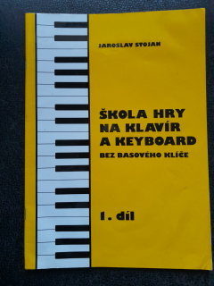 Škola hry na klavír a keyboard bez basového klíče - Jaroslav Stojan