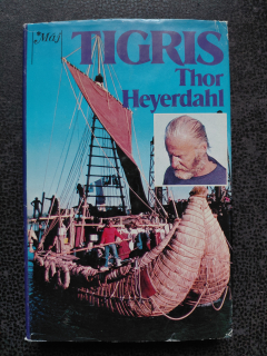 Tigris - Thor Heyerdahl