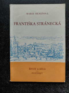 Františka Stránecká-Marie Benešová