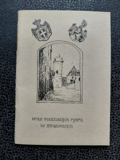 Hrad maltězských rytířů ve Strakonicích