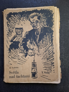 Světla nad šachtami - Al. Vojkůvka