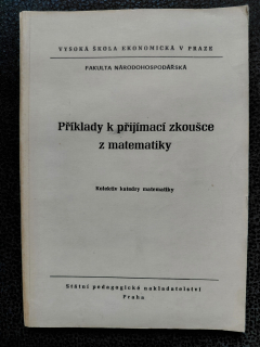 Příklady k přijímací zkoušce z matematiky