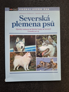 Severská plemena psů - Annemarie Kolbeová, Aneliese Braunová