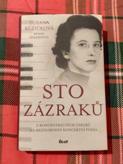 Sto zázraků - Růžičková Zuzana, Holdenová Wendy
