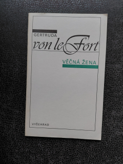 Věčná žena - Gertruda von le Front