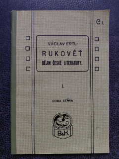 Rukověť dějin české literatury - Václav Ertl