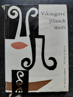 Vikingové jižních moří - Te Rangi Hiroa, Pete H. Buck