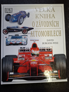 Velká kniha o závodních automobilech - David Burgess-Wise