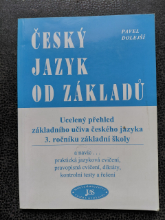 Český jazyk od základů - Pavel Dolejší
