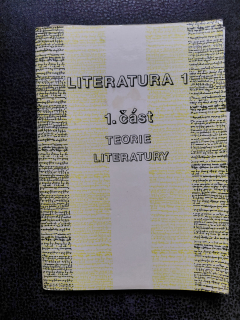 Literatura 1 - 1. část - Teorie Literatury