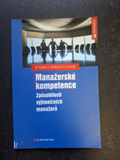 Manažerské kompetence -Kubeš,Spillerová, Kurnický