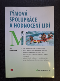 Týmová spolupráce a hodnocení lidí - Jiří Plamínek