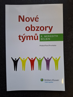 Nové obzory týmů - R. Meredith Belbin