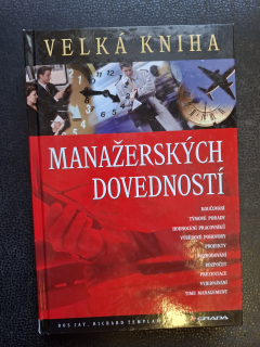 Velká kniha manažerských dovedností - Ros Jay, Richard Templar
