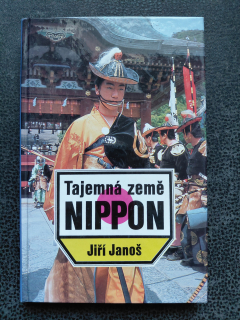 Tajemná země Nippon - Jiří Janoš