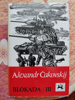 Blokáda III. - Alexandr Čakovskij