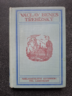 V záři kalicha - Václav Beneše Třebízský