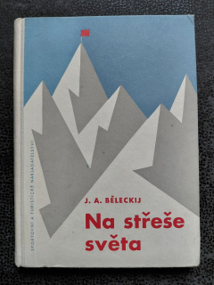 Na střeše světa - J.A. Běleckij