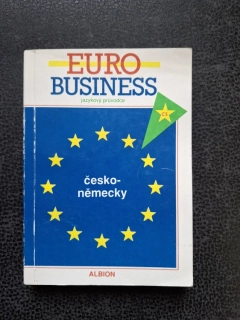 Euro Business jazykový průvodce - česko-německy