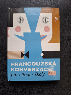 Francouzká konverzace pro střední školy 