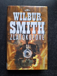 Zlatokopové - Wilbur Smith