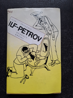 Dvanáct křesel - Ilja Jevgenij Ilf-Petrov