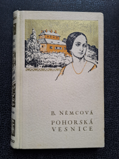 Pohorská vesnice - B. Němcová