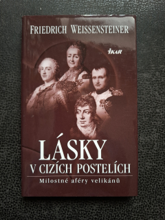 Lásky v cizích postelí - F. Weissensteiner