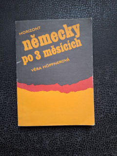 Německy po 3 měsících - Věra Hoppnerová