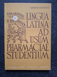 Lingua latina ad usum pharmaciae studentium - Sabina Nowicka