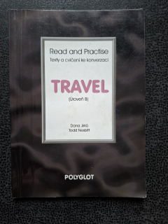 Read and Practise - Travel (úroveň B) - Dana Jirků, Todd Nesbitt 