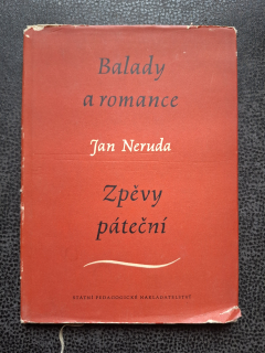 Balady a romance - Zpěvy páteční - Jan Neruda 