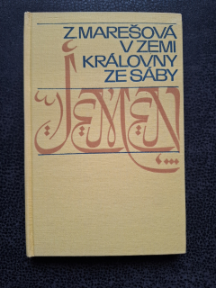 V zemi královny ze Sáby - Zdeňka Marešová