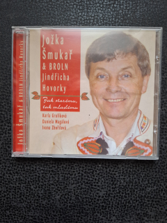 Jožka Šmukař a Brolin Jindřicha Hovorky - Jak starému, tak mladému CD
