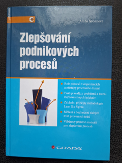 Zlepšování podnikových procesů - Alena Svozilová