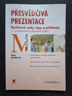 Přesvědčivá prezentace - Olga Medlíková