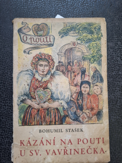 Kázání na pouti u sv. Vavřinečka - Bohumil Stašek