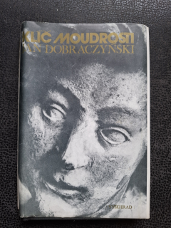 Klíč moudrosti - Jan Dobraczynski