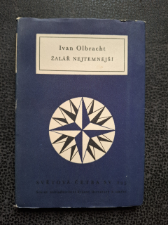 Žalář nejtemnější - Ivan Olbracht
