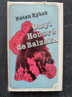 Omyl Honoré de Balzaka - Natan Rybak